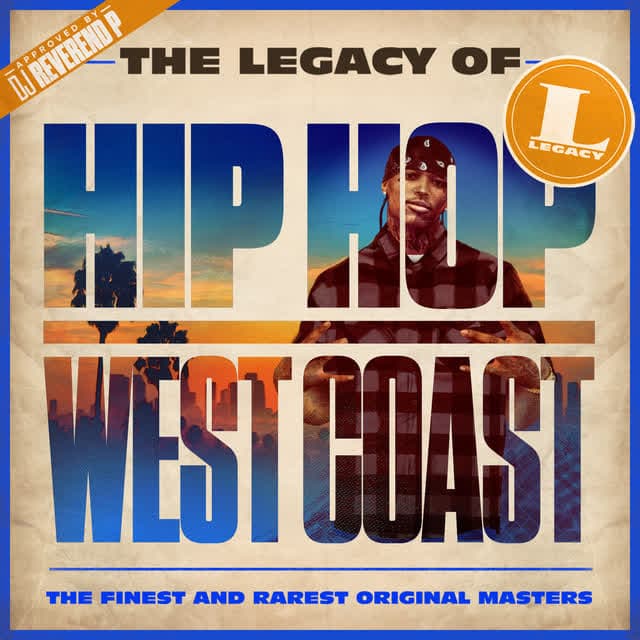The Legacy Of Hip Hop West Coast cover