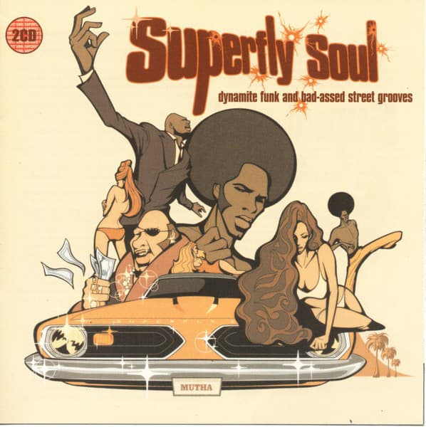 Superfly Soul (Dynamite Funk and Bad-Assed Street Grooves) cover