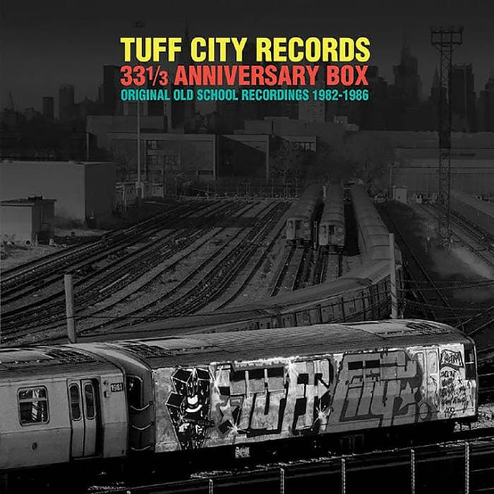 Tuff City Records 33 1/3 Anniversary Box: Original Old School Recordings 1982-1986 cover