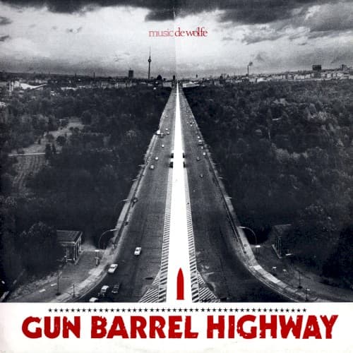 Gun Barrel Highway cover